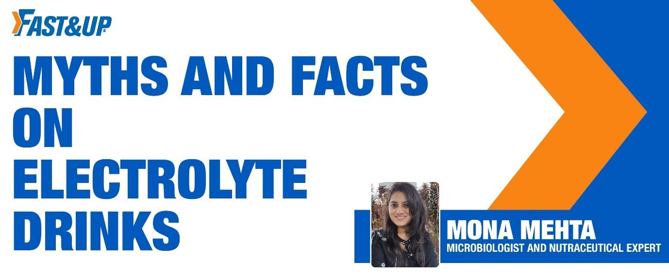 Fast&up Myths & Facts On Electrolyte Drinks